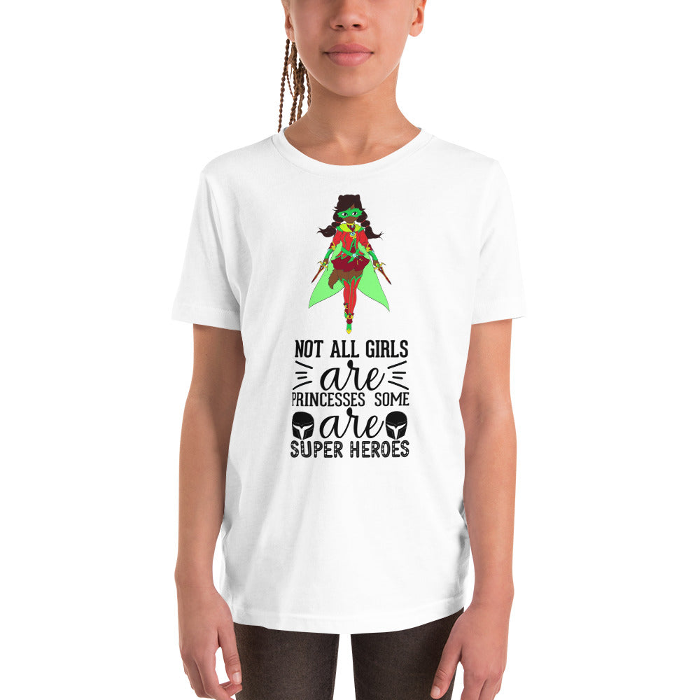 Not all Girls are princess some are superhero's T-Shirt.