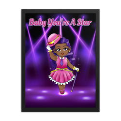 Black Dancer African American Dancer Baby You're A Star Framed Poster