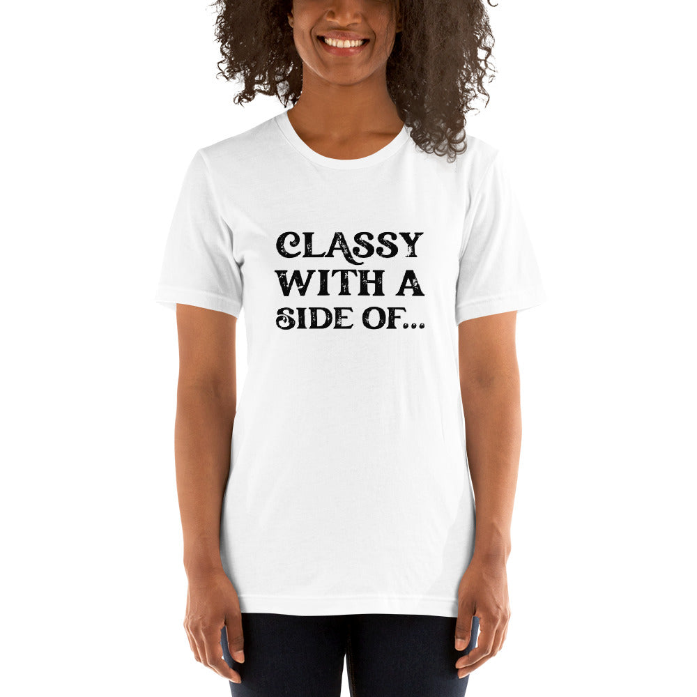 Classy With A Side Of.. Mom & Me Parent T-shirt