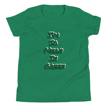 Mean In Green T-Shirt