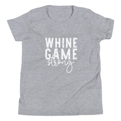Whine Game Strong Mom & Me Youth T-Shirt